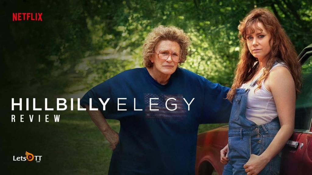 Hillbilly Elegy : Netflix latest&nbsp;drama