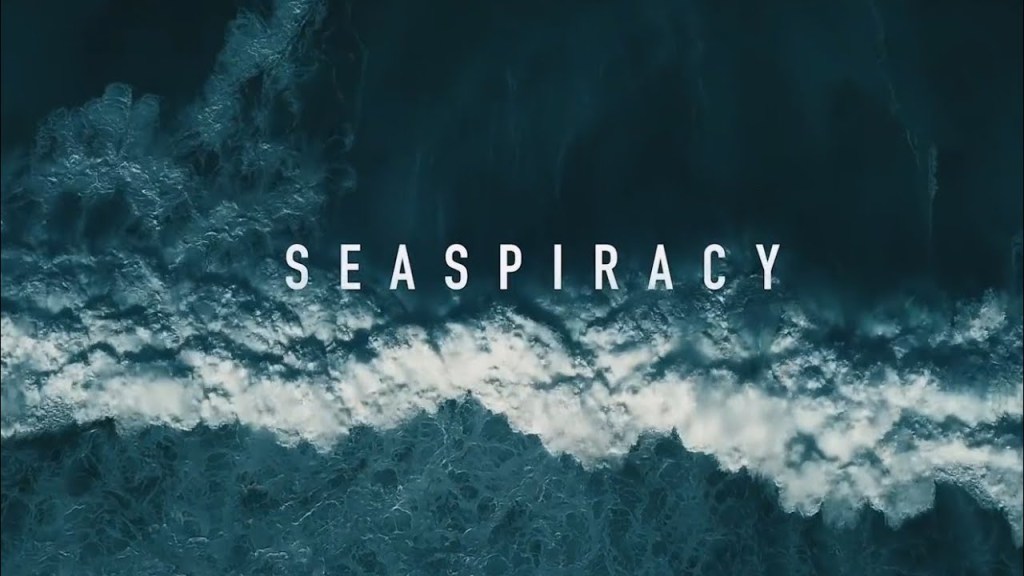 Seaspiracy : environmental reality or ecological&nbsp;sensationalism?
